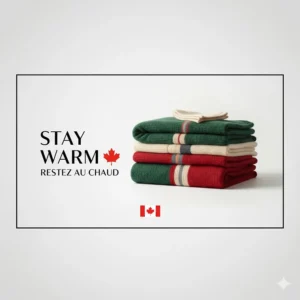 Stylized Canadian winter graphic featuring blankets for a cold bedroom with English and French "Stay Warm" text.