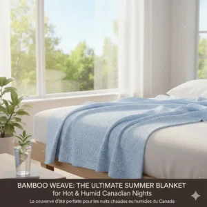 Lightweight, breathable bamboo weave blanket for hot Canadian summers and humid Ontario nights.